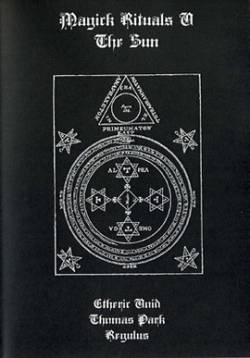 Regulus (GRC) : Magick Rituals V: the Sun